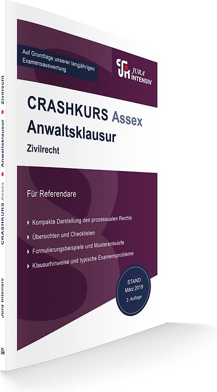 CRASHKURS Assex Anwaltsklausur