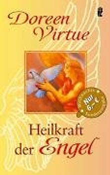 Die Heilkraft der Engel