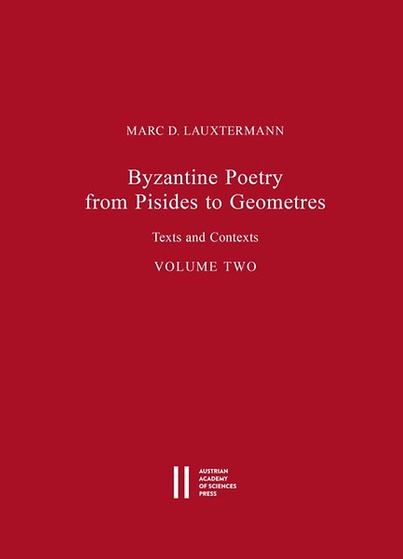 Byzantine Poetry from Pisides to Geometres
