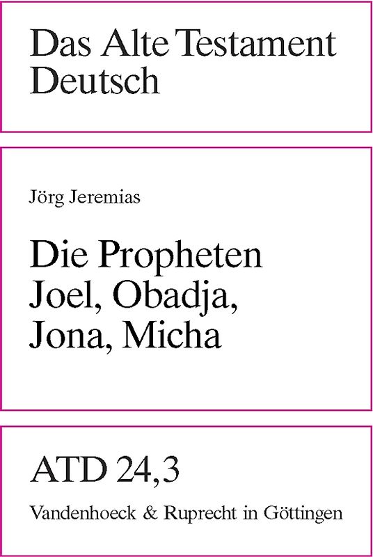 Die Propheten Joel, Obadja, Jona, Micha