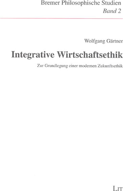 Integrative Wirtschaftsethik