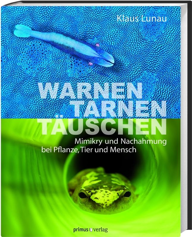Warnen,Tarnen,Täuschen