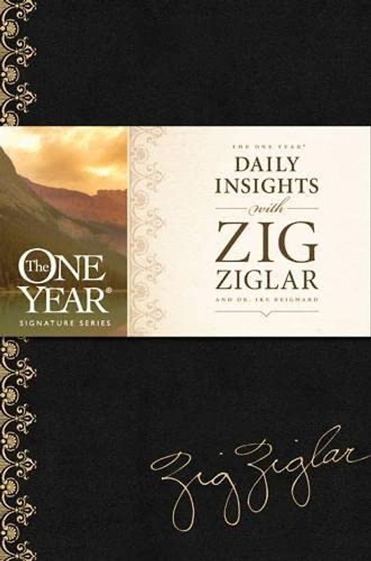 The One Year Daily Insights with Zig Ziglar (One Year Signature Line)