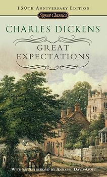 Great Expectations: 150th Anniversary Edition (Signet Classics)