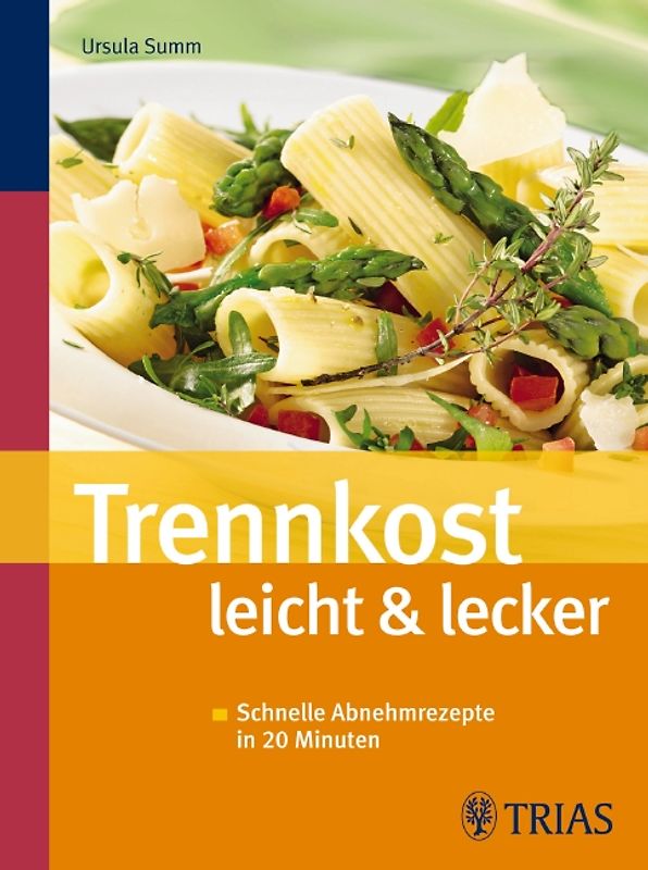 Trennkost leicht & lecker