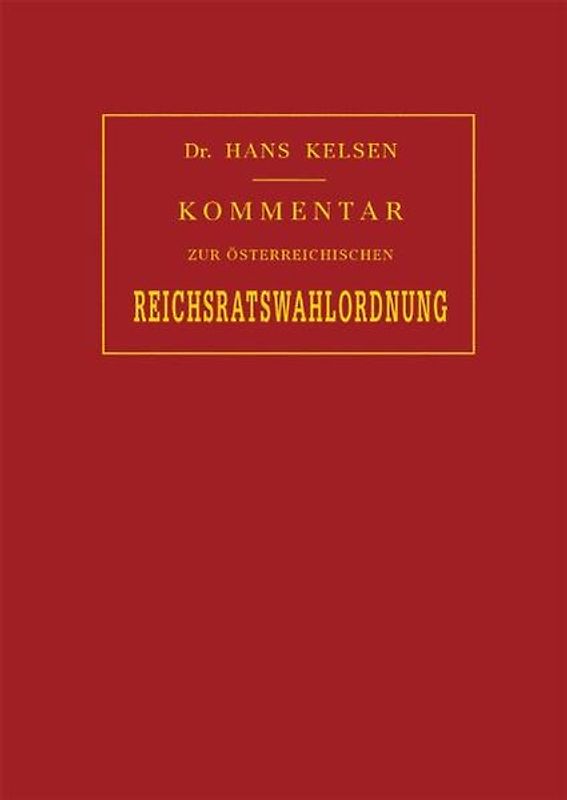 Kommentar zur österreichischen Reichsratswahlordnung