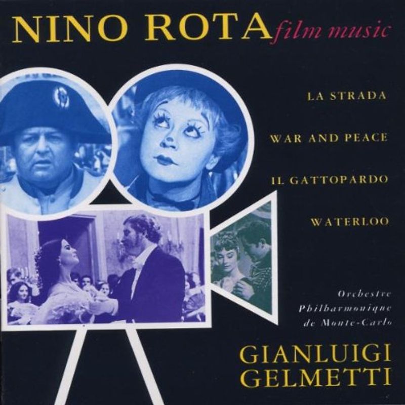 Gianluigi Gelmetti - Nino Rota - Filmmusik - Guerra e Pace / Il Gattopardo / La strada / Waterloo
