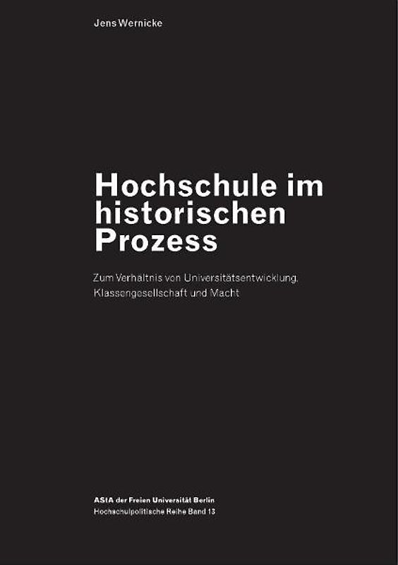Hochschule im historischen Prozess