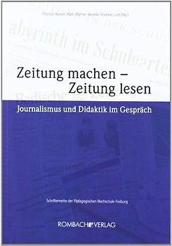 Zeitung machen – Zeitung lesen