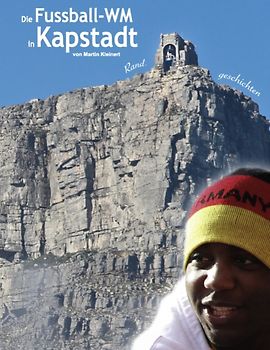 Die Fußball-WM in Kapstadt