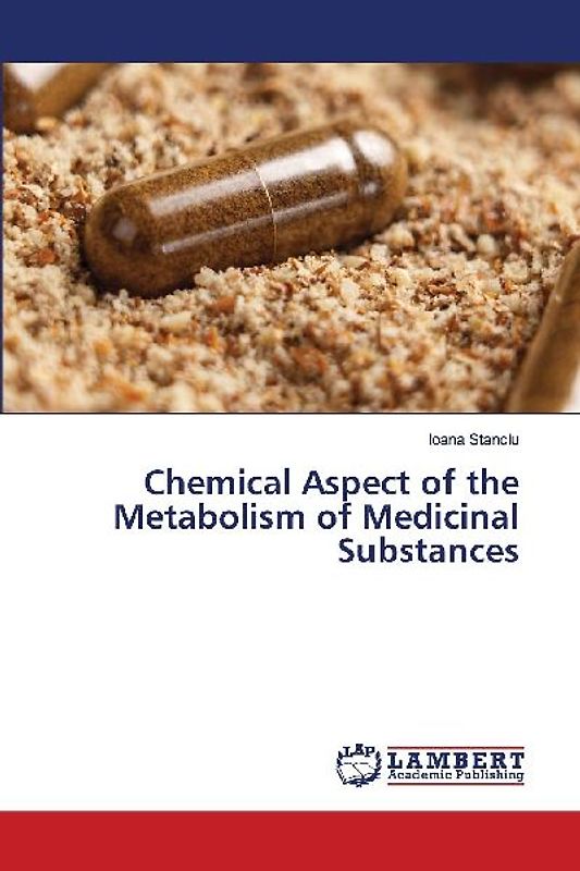 Chemical Aspect of the Metabolism of Medicinal Substances