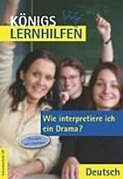 Wie interpretiere ich ein Drama?