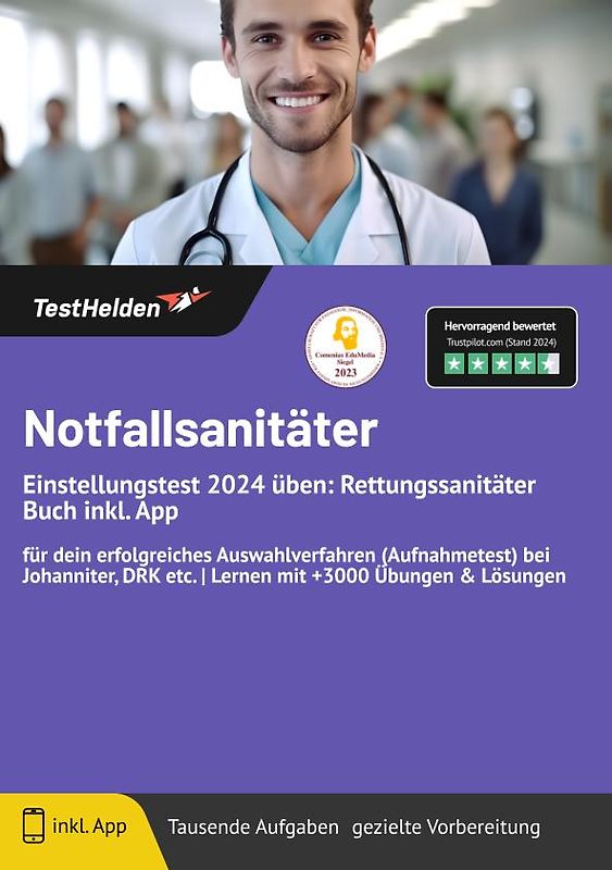 Nofallsanitäter Einstellungstest üben: Rettungssanitäter Buch inkl. App | für dein erfolgreiches Auswahlverfahren (Aufnahmetest) bei Johanniter, DRK etc. | Lernen mit +3000 Übungen & Lösungen