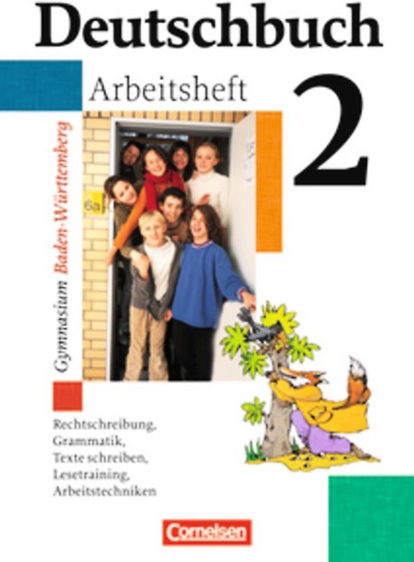 Deutschbuch Gymnasium - Baden-Württemberg - Bisherige Ausgabe / Band 2: 6. Schuljahr - Arbeitsheft mit Lösungen