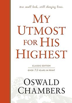 My Utmost for His Highest