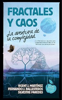 Fractales y caos : la aventura de la complejidad