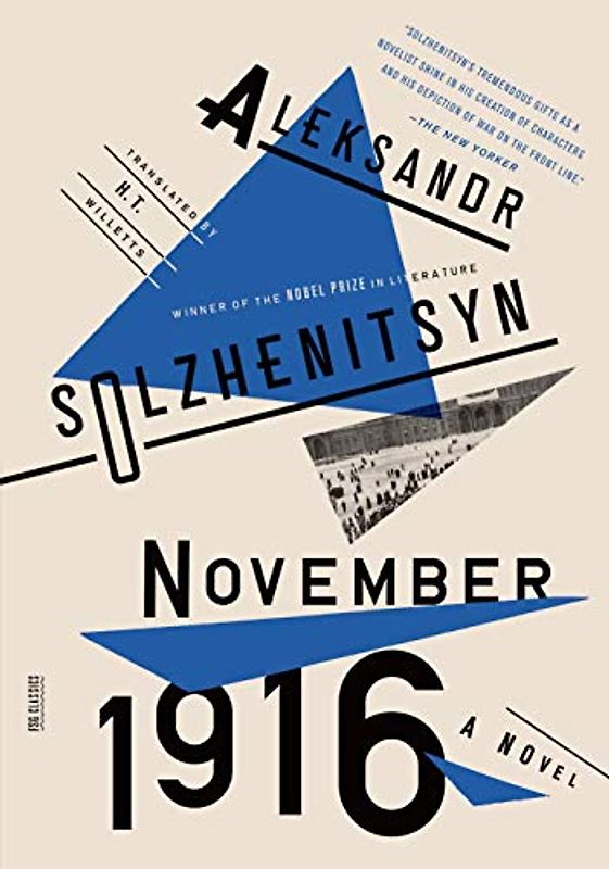 November 1916: A Novel