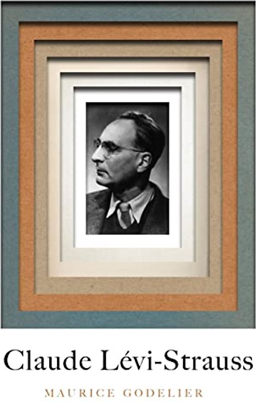 Claude Lévi-Strauss: A Critical Study of His Thought