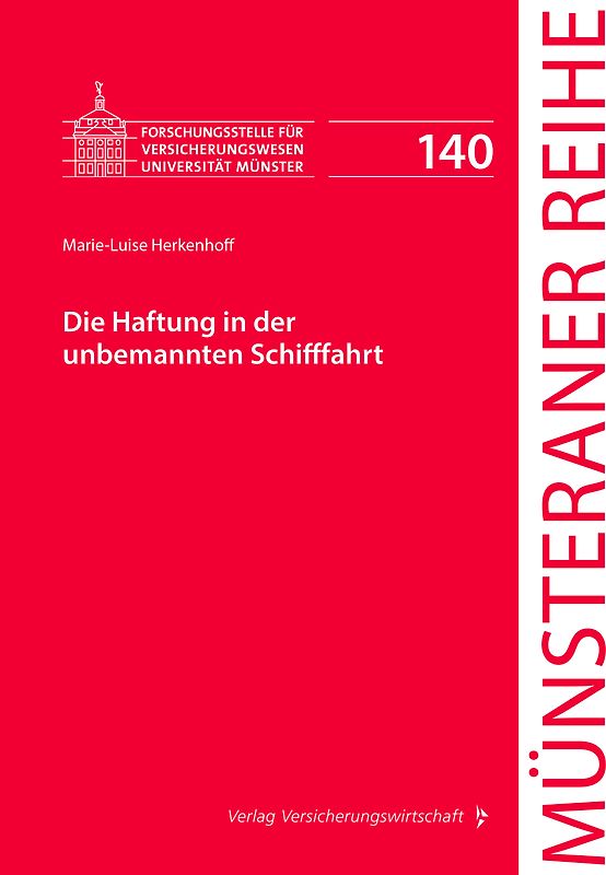 Die Haftung in der unbemannten Schifffahrt