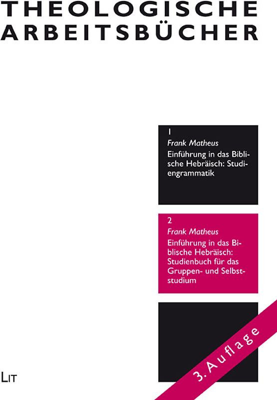 Einführung in das Biblische Hebräisch: Studienbuch für das Gruppen- und Selbststudium