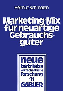 Marketing-Mix für neuartige Gebrauchsgüter