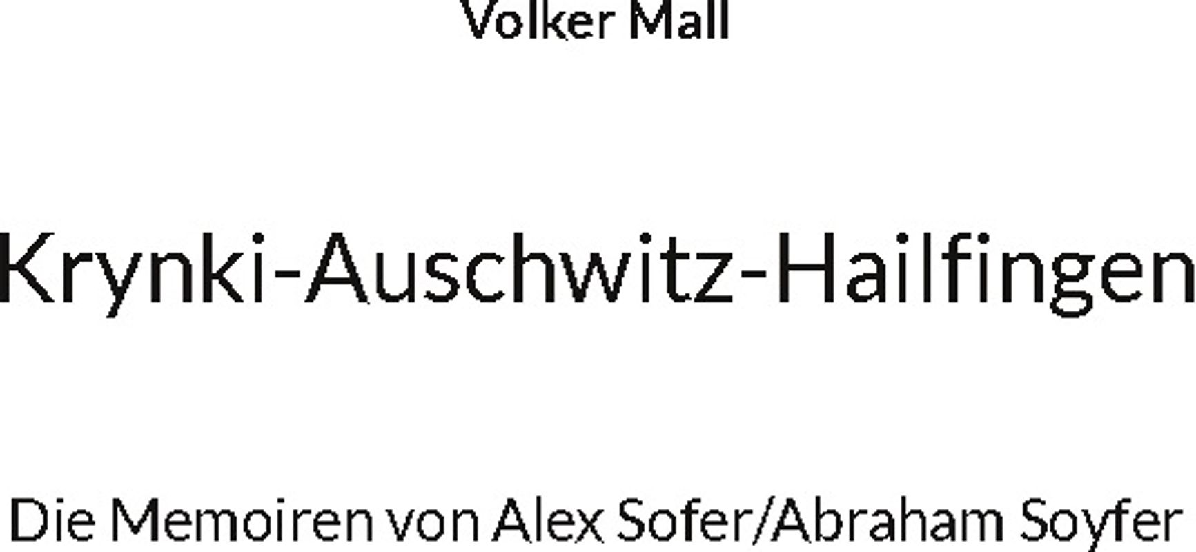 Krynki-Auschwitz-Hailfingen