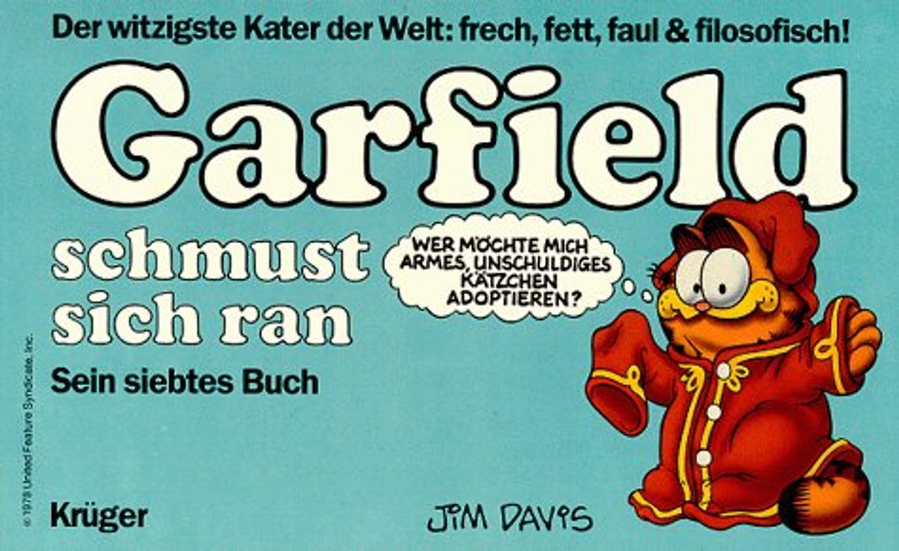 Garfield - Sein Buch / Garfield schmust sich ran. Siebtes Buch