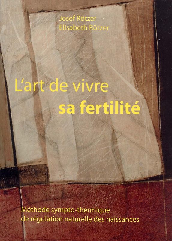 L’art de vivre sa fertilité
