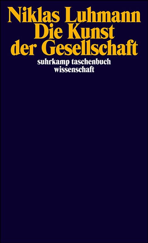 Die Kunst der Gesellschaft