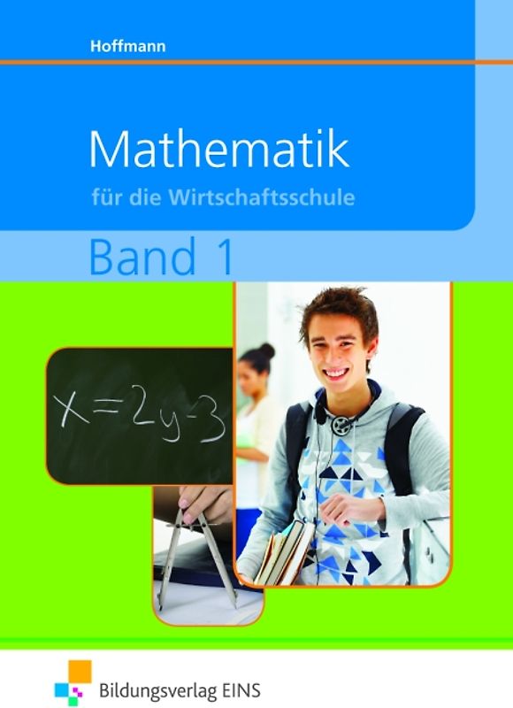 Mathematik / Mathematik für Wirtschaftsschulen in Bayern
