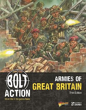 Bolt Action: Armies of Great Britain: Third Edition