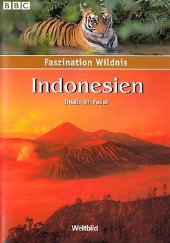 Faszination Wildnis: Indonesien - Inseln im Feuer [Weltbild] DVD