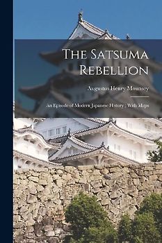 The Satsuma Rebellion