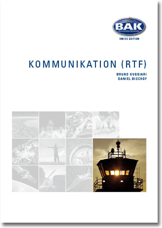 Ausbildungsprogramm Privatpiloten-Lizenz PPL / Kommunikation Radiotelefonie Deutsch / Englisch