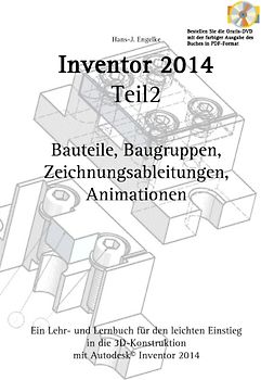 Autodesk© Inventor 2014 Teil 2