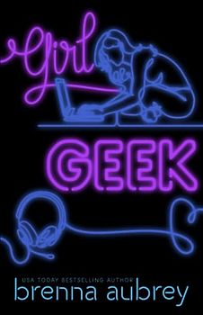 Girl Geek: A Gaming The System Prequel