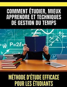 Méthode d'étude efficace pour les étudiants