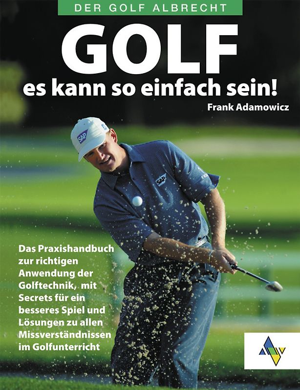 Golf - es kann so einfach sein