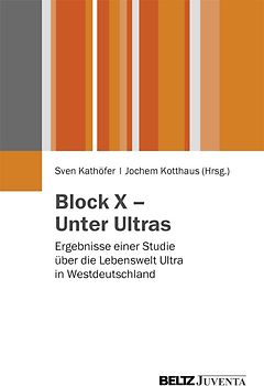 Block X – Unter Ultras