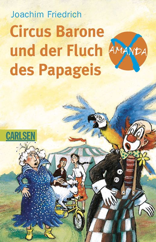 Circus Barone und der Fluch des Papageis