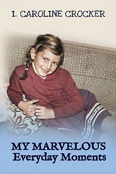 My Marvelous Everyday Moments