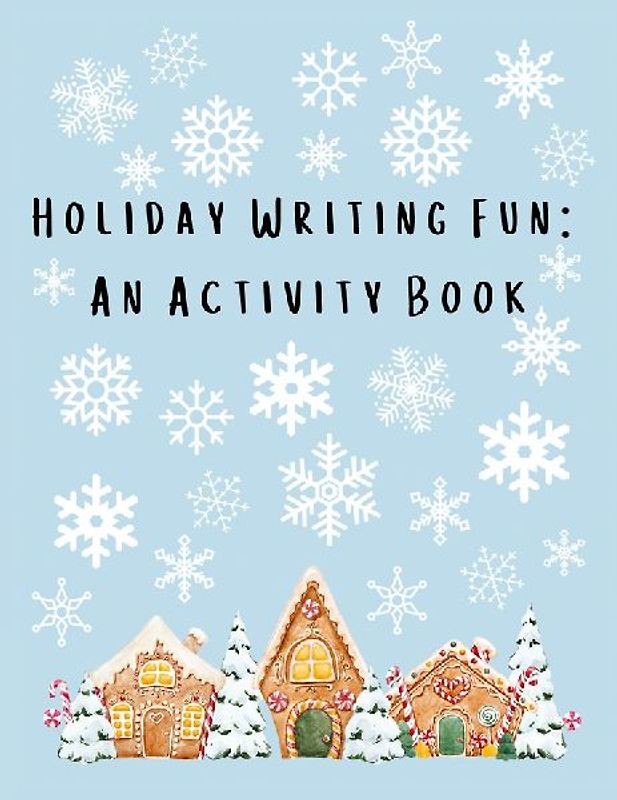 Holiday Writing Fun