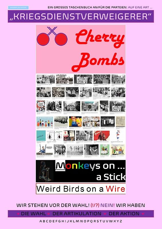 (WASSERFLOH-EDITION) EIN GROSSES TASCHENBUCH AN/FÜR DIE PARTEIEN: AUF EINE ART ... „KRIEGSDIENSTVERWEIGERER“