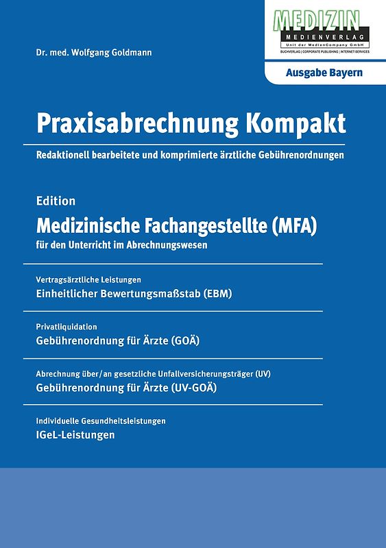 Praxisabrechnung Kompakt - Ausgabe Bayern