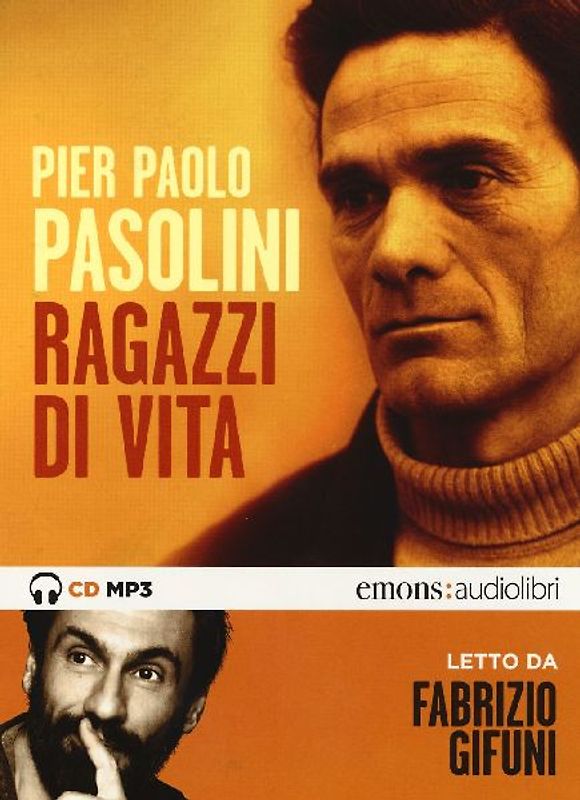 Ragazzi di vita letto da Fabrizio Gifuni. Audiolibro. CD Audio formato MP3