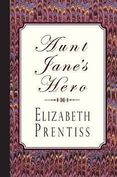 Aunt Jane's Hero