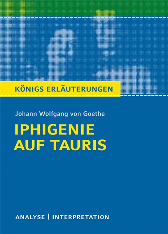 Iphigenie auf Tauris von Johann Wolfgang von Goethe