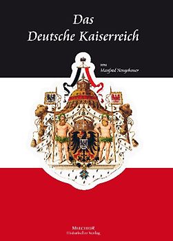 Das Deutsche Kaiserreich