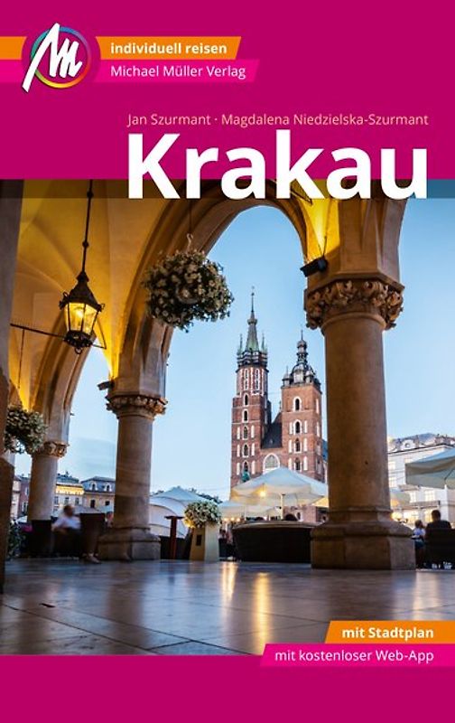 Krakau MM-City Reiseführer Michael Müller Verlag