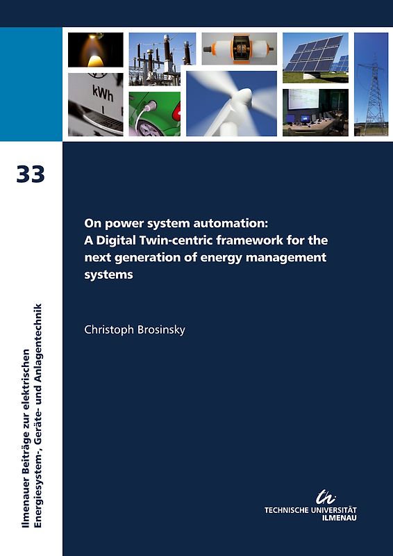 On power system automation: a Digital Twin-centric framework for the next generation of energy management systems
